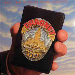 Various - Dragnet - Music From The Motion Picture Soundtrack download free
