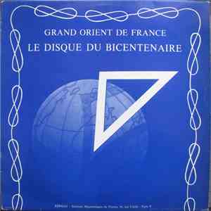 Various - Grand Orient De France - Le Disque Du Bicentenaire download free