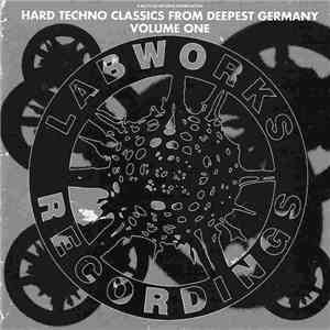 Various - Hard Techno Classics From Deepest Germany Volume One download free