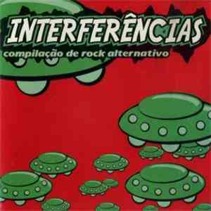Various - Interferências: Compilação De Rock Alternativo download free