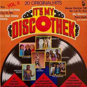 Various - It's My Discothek Vol. 6 download free