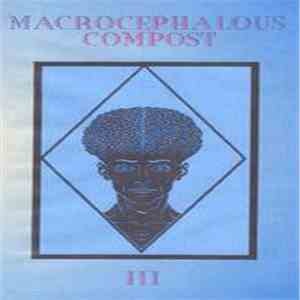 Various - Macrocephalous Compost III download free