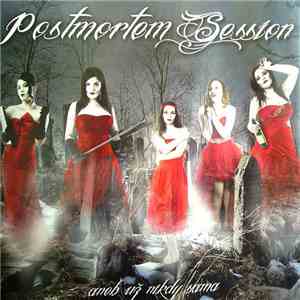 Various - Postmortem Session Aneb Už Nikdy Sama download free