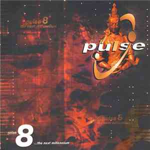 Various - Pulse 8 ...The Next Millennium download free