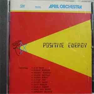 Various - SBK Presente April Orchestra Positive Energy download free