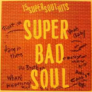 Various - Super Bad Soul download free