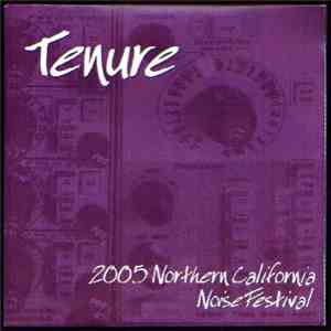 Various - Tenure 2005 Northern California Noise Festival download free
