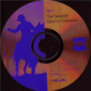 Various - The Greatest Country Collection download free