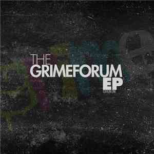 Various - The Grime Forum EP Edition One download free