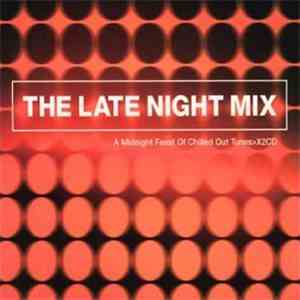 Various - The Late Night Mix download free