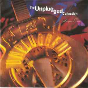 Various - The Unplugged Collection: Volume One download free