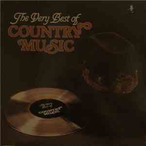 Various - The Very Best Of Country Music download free