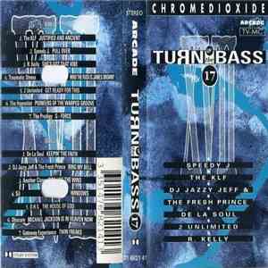 Various - Turn Up The Bass - Volume 17 download free