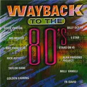 Various - Wayback To The 80's download free
