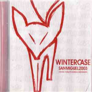 Various - Wintercase San Miguel 2003 download free