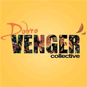 Venger Collective - Dobro download free