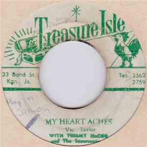 Vic Taylor With Tommy McCook & The Supersonics / Tommy McCook And The Supersonics - My Heart Aches / Cha Cha Rock download free
