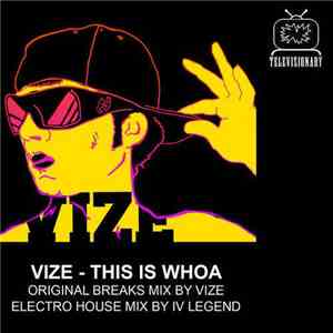 Vize - This Is Whoa download free