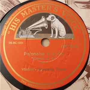 Vladimir Horowitz - Polonaise In A-Flat, Op. 53 download free