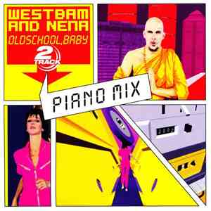 WestBam And Nena - Oldschool, Baby (Piano Mix) download free