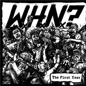 W.H.N.? - The First Year download free