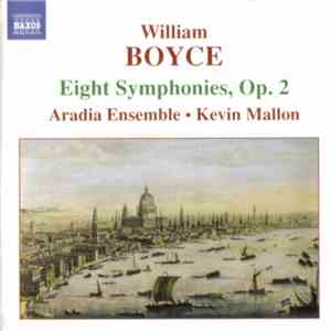William Boyce - Aradia Ensemble, Kevin Mallon - Eight Symphonies, Op. 2 download free