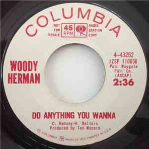 Woody Herman - Do Anything You Wanna / My Favorite Things download mp3 flac