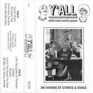 Y'ALL - An Evening Of Stories & Songs download free
