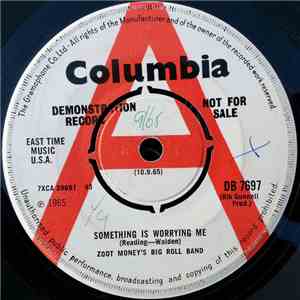 Zoot Money's Big Roll Band - Something Is Worrying Me download free